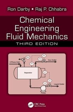 Chemical Engineering Fluid Mechanics - Darby, Ron; Chhabra, Raj P.