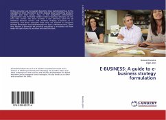 E-BUSINESS: A guide to e-business strategy formulation