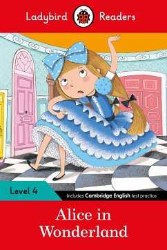 Ladybird Readers Level 4 - Alice in Wonderland (ELT Graded Reader) - Ladybird