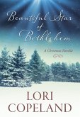 Beautiful Star of Bethlehem (eBook, PDF) Beautiful Star of Bethlehem (eBook, PDF)