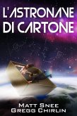 L'Astronave di Cartone (eBook, ePUB)