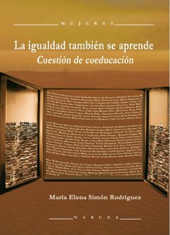 La igualdad también se aprende (eBook, ePUB) - Simón Rodríguez, María Elena