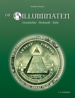 Die Illuminaten (eBook, PDF) - Frietsch, Wolfram