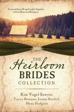 Heirloom Brides Collection (eBook, PDF) - Bateman, Tracey V.