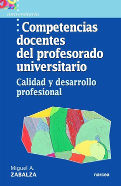 Competencias docentes del profesorado universitario (eBook, ePUB) - Zabalza, Miguel Ángel