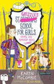 St Grizzle's School for Girls, Goats and Random Boys (eBook, ePUB)