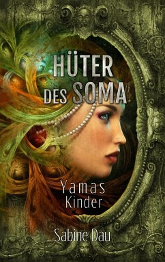 Hüter des Soma (eBook, ePUB)