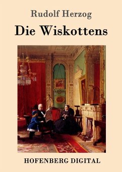 Die Wiskottens (eBook, ePUB) - Herzog, Rudolf