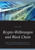 Krypto-Währungen und Block Chain (eBook, ePUB)