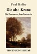 Die alte Krone (eBook, ePUB) - Bild 1