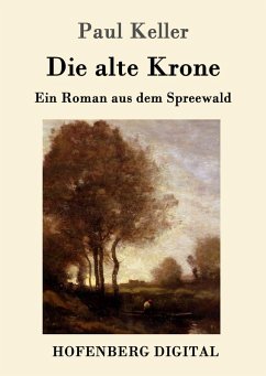 Cover Die alte Krone (eBook, ePUB)