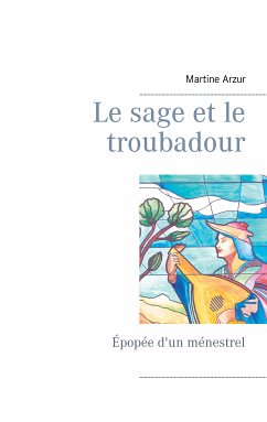 Le sage et le troubadour (eBook, ePUB)