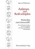 Aufatmen und Kraft schöpfen (eBook, ePUB)