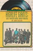 Highlife Giants (eBook, ePUB)