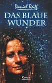 Das Blaue Wunder (eBook, ePUB)