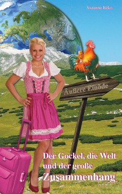 Der Gockel, die Welt und der große Zusammenhang (eBook, ePUB)