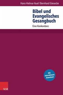Bibel und Evangelisches Gesangbuch (eBook, PDF) - Auel, Hans-Helmar; Giesecke, Bernhard