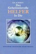 Der geheimnisvolle Helfer in Dir... - Bild 1