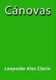 Cánovas - Leopoldo Alas Clarín (eBook, ePUB)