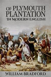 Of Plymouth Plantation (eBook, ePUB) - Bradford, William