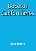 Bocetos Californianos (eBook, ePUB) Bocetos Californianos (eBook, ePUB)