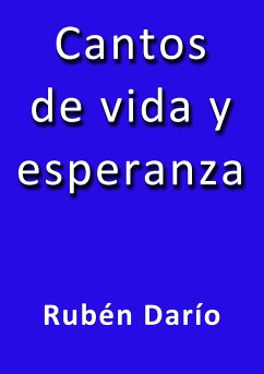Cantos de vida y esperanza (eBook, ePUB) - Darío, Rubén