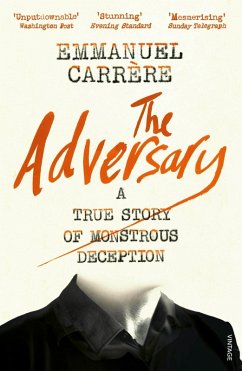 The Adversary (eBook, ePUB) - Carrère, Emmanuel