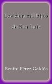 Los cien mil hijos de San Luis (eBook, ePUB)