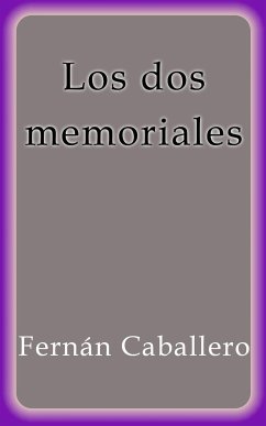 Los dos memoriales (eBook, ePUB) - Caballero, Fernán