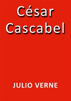 César Cascabel Julio Verne Author