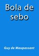 Bola de sebo (eBook, ePUB) - Bild 1