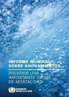 Informe Mundial Sobre Ahogamientos - World Health Organization