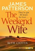 The Weekend Wife (eBook, ePUB)