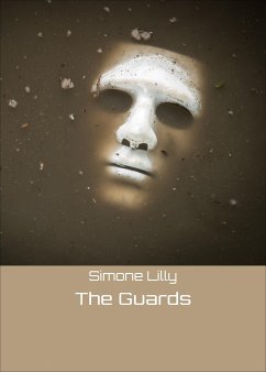 The Guards (eBook, ePUB) - Lilly, Simone