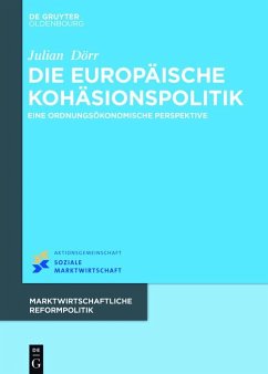 Die europäische Kohäsionspolitik (eBook, ePUB) - Dörr, Julian