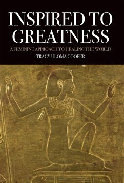 Inspired to Greatness - Cooper, Tracy Uloma