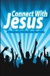 Connect With Jesus - Bild 1