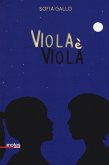 Viola è viola Viola è viola
