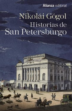 Historias de San Petersburgo - Gogol', Nikolaï Vasil'evich; Gogol, Nikolai