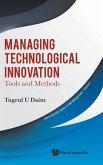 MANAGING TECHNOLOGICAL INNOVATION