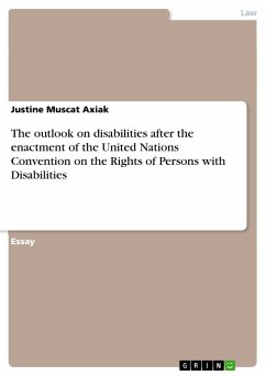 The outlook on disabilities after the enactment of the United Nations Convention on the Rights of Persons with Disabilities - Muscat Axiak, Justine