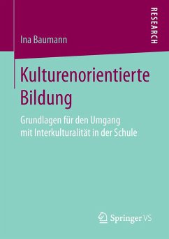 Kulturenorientierte Bildung - Baumann, Ina