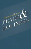 Peace & Holiness