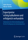 Exportpreise richtig kalkulieren und erfolgreich verhandeln