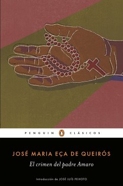 El Crimen del Padre Amaro / Father Amaro's Crime - Eça de Queiroz, José M.