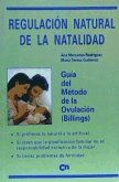 Regulación natural de la natalidad : guía del método de la ovulación (Billings)