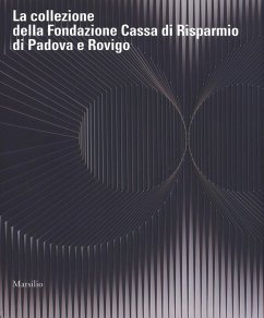 Cover La collezione della Fondazione Cassa di Risparmio di Padova e Rovigo