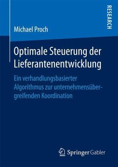 Optimale Steuerung der Lieferantenentwicklung - Proch, Michael