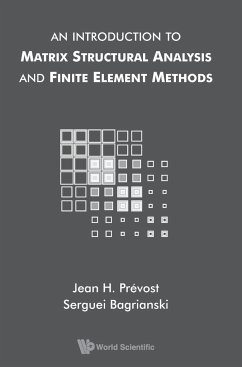 INTRO TO MATRIX STRUCTURAL ANALYSIS & FINITE ELEMENT METHODS