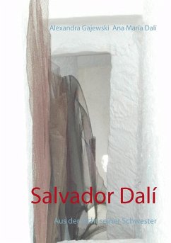 Salvador Dalí - Dalí, Ana María;Gajewski, Alexandra